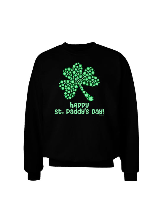 Happy St. Paddy's Day Shamrock Design Adult Dark Sweatshirt by TooLoud-Mens T-Shirt-TooLoud-Black-Small-Davson Sales
