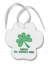 Happy St. Paddy's Day Shamrock Design Paw Print Shaped Ornament by TooLoud-Ornament-TooLoud-White-Davson Sales