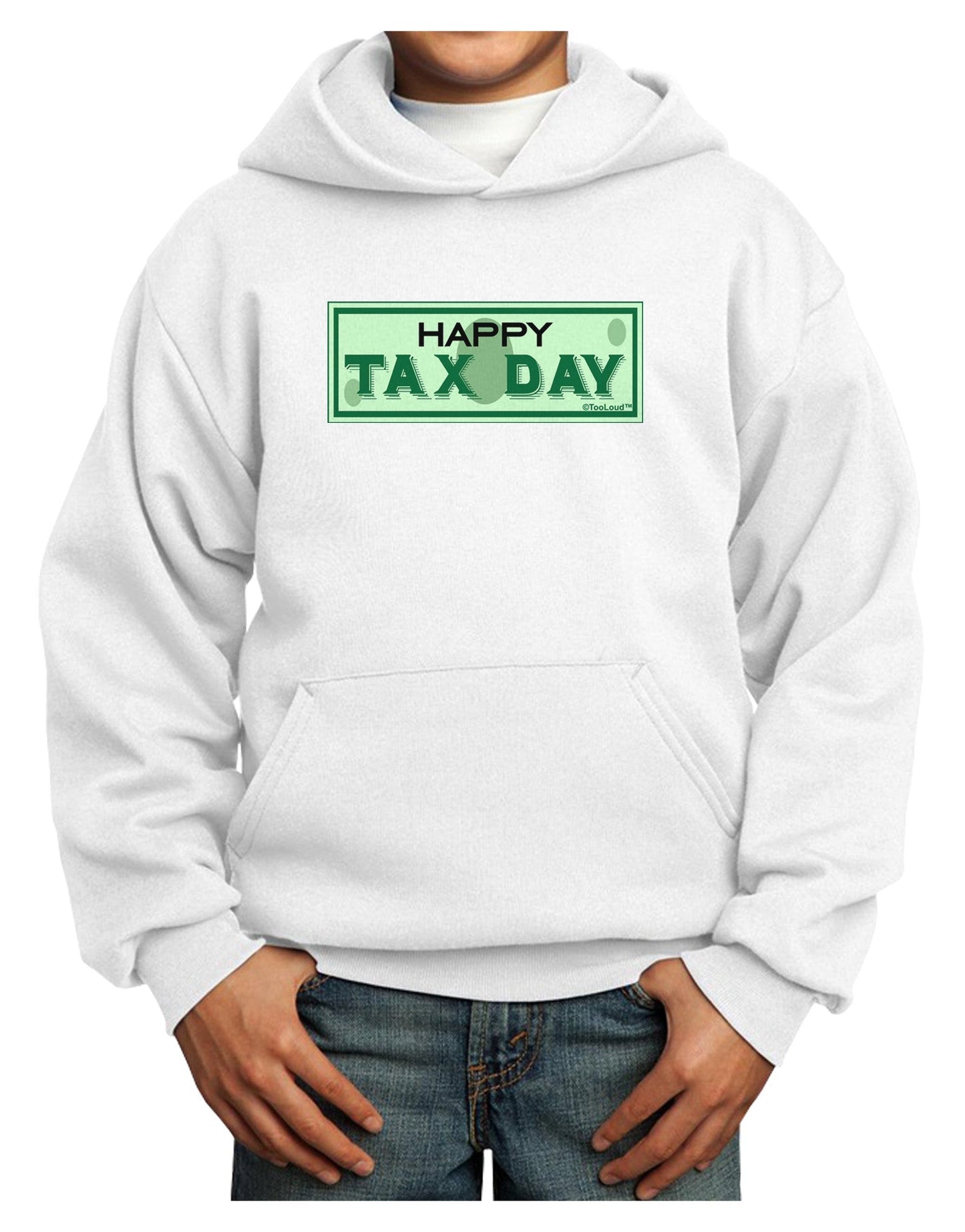 Happy Tax Day Youth Hoodie Pullover Sweatshirt-Youth Hoodie-TooLoud-White-XS-Davson Sales