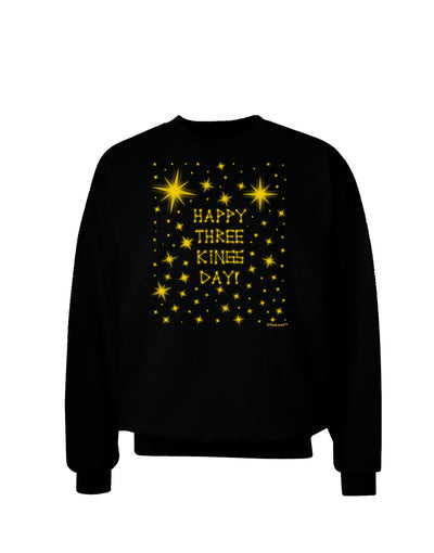 Happy Three Kings Day - Shining Stars Adult Dark Sweatshirt by TooLoud-Sweatshirts-TooLoud-Black-Small-Davson Sales