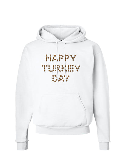 Happy Turkey Day Turkey Legs Thanksgiving Hoodie Sweatshirt-Hoodie-TooLoud-White-Small-Davson Sales