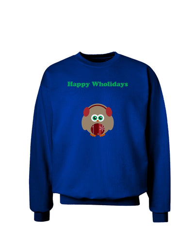 Happy Wholidays Winter Owl With Earmuffs Adult Dark Sweatshirt-Sweatshirts-TooLoud-Deep-Royal-Blue-Small-Davson Sales