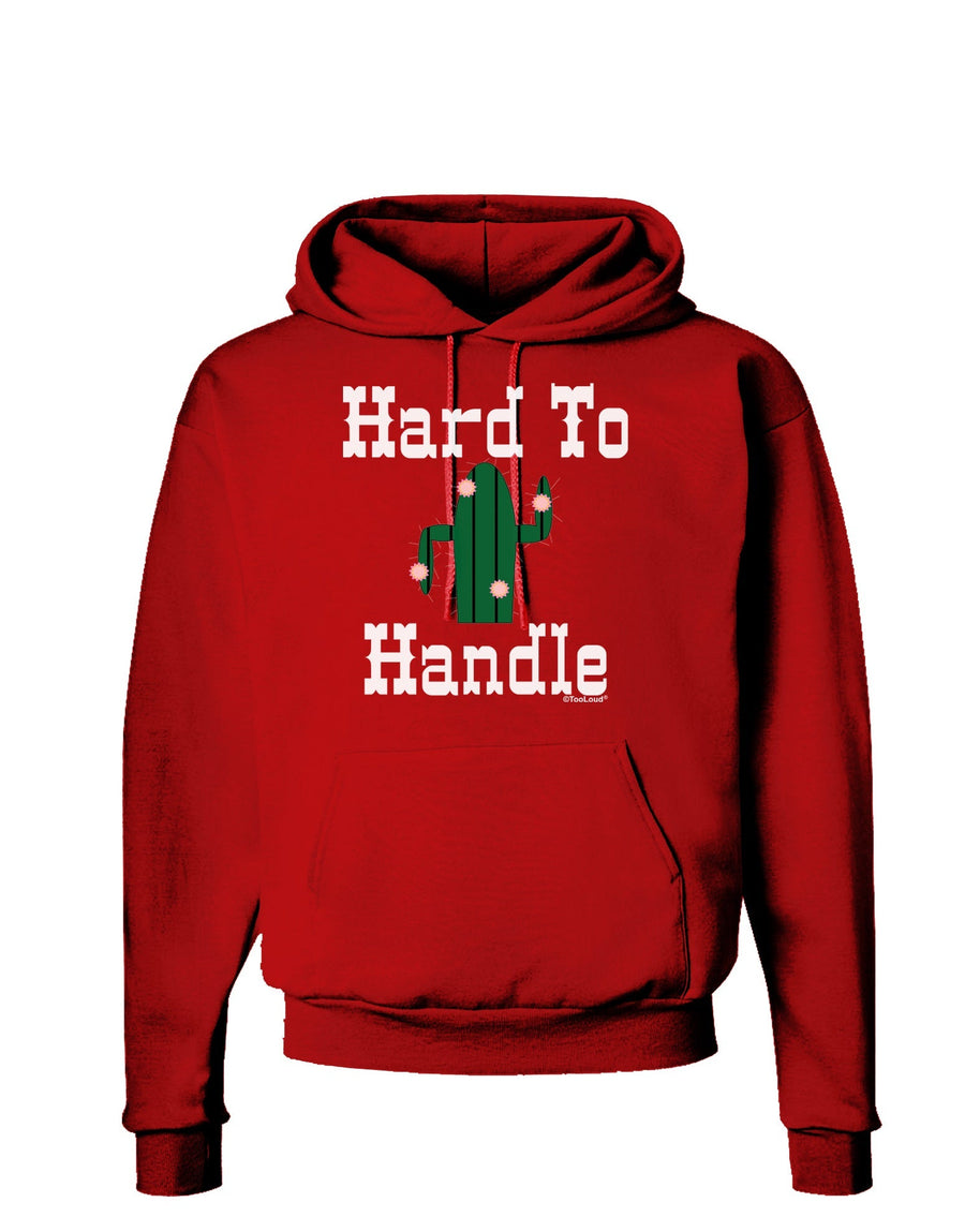 Hard To Handle Cactus Dark Hoodie Sweatshirt by TooLoud-Hoodie-TooLoud-Black-Small-Davson Sales