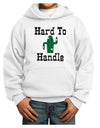 Hard To Handle Cactus Youth Hoodie Pullover Sweatshirt by TooLoud