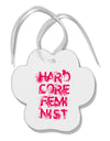 Hardcore Feminist - Pink Paw Print Shaped Ornament-Ornament-TooLoud-White-Davson Sales