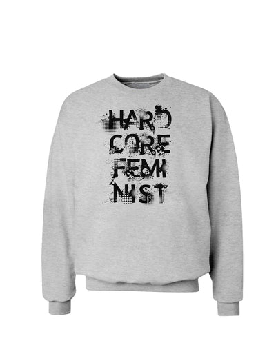 Hardcore Feminist Sweatshirt-Sweatshirts-TooLoud-AshGray-Small-Davson Sales