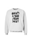 Hardcore Feminist Sweatshirt-Sweatshirts-TooLoud-White-Small-Davson Sales