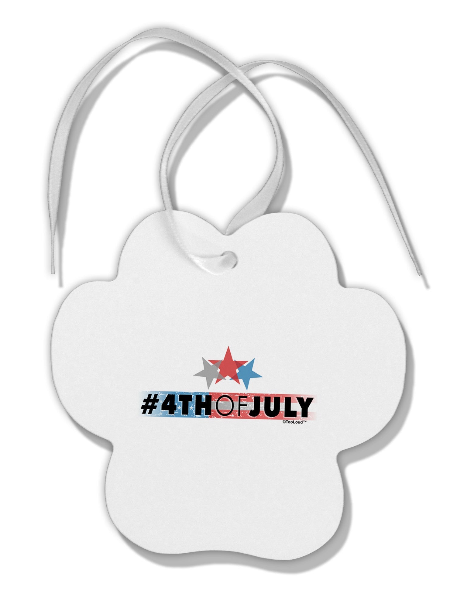 Hashtag 4th Of July Paw Print Shaped Ornament-Ornament-TooLoud-White-Davson Sales