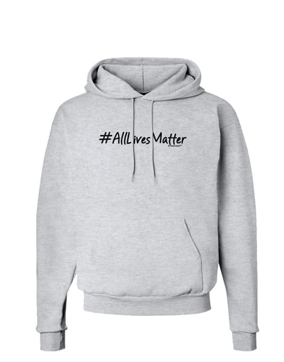 Hashtag AllLivesMatter Hoodie Sweatshirt-Hoodie-TooLoud-AshGray-Small-Davson Sales