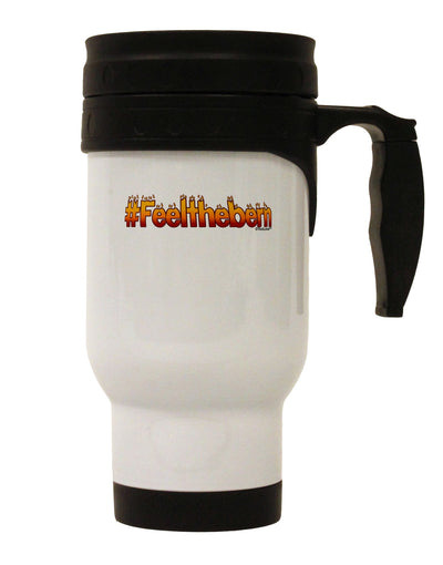 Hashtag Feelthebern Stainless Steel 14oz Travel Mug-Travel Mugs-TooLoud-White-Davson Sales