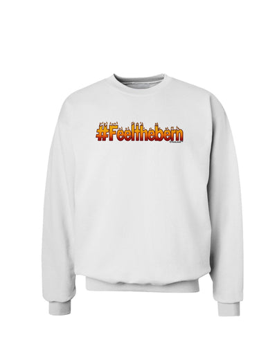 Hashtag Feelthebern Sweatshirt-Sweatshirts-TooLoud-White-Small-Davson Sales