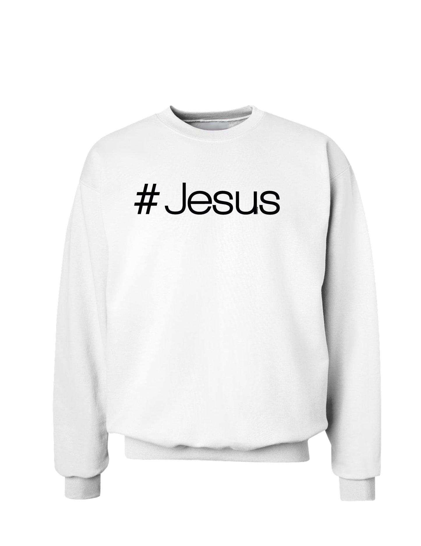 Hashtag Jesus Christian Sweatshirt-Sweatshirts-TooLoud-White-Small-Davson Sales