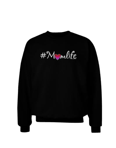 Hashtag Momlife Adult Dark Sweatshirt-Sweatshirt-TooLoud-Black-Small-Davson Sales