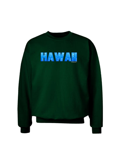 Hawaii Ocean Bubbles Adult Dark Sweatshirt by TooLoud-Sweatshirts-TooLoud-Deep-Forest-Green-Small-Davson Sales