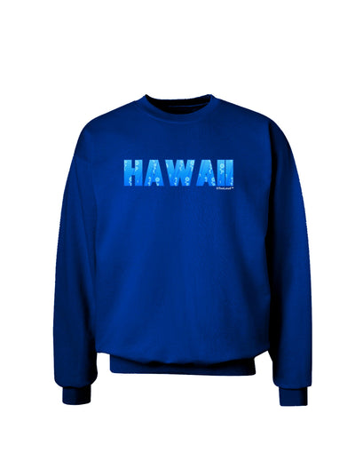 Hawaii Ocean Bubbles Adult Dark Sweatshirt by TooLoud-Sweatshirts-TooLoud-Deep-Royal-Blue-Small-Davson Sales