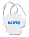 Hawaii Ocean Bubbles Paw Print Shaped Ornament by TooLoud-Ornament-TooLoud-White-Davson Sales