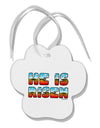 He Is Risen - Easter - Sunrise Letters Paw Print Shaped Ornament by TooLoud-Ornament-TooLoud-White-Davson Sales