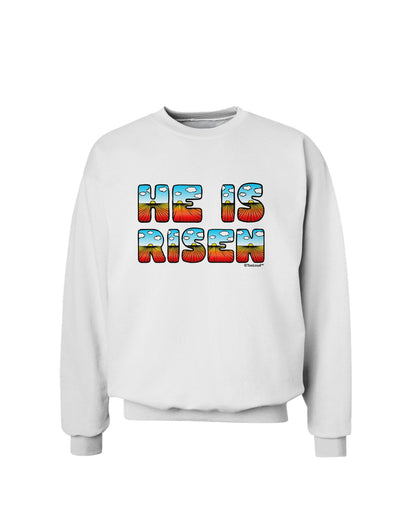 He Is Risen - Easter - Sunrise Letters Sweatshirt-Sweatshirts-TooLoud-White-Small-Davson Sales