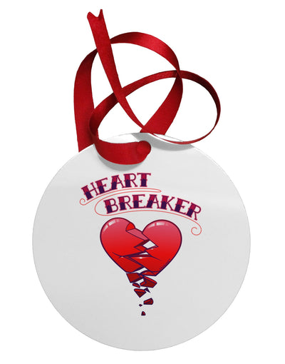 Heart Breaker Cute Circular Metal Ornament by TooLoud-Ornament-TooLoud-White-Davson Sales
