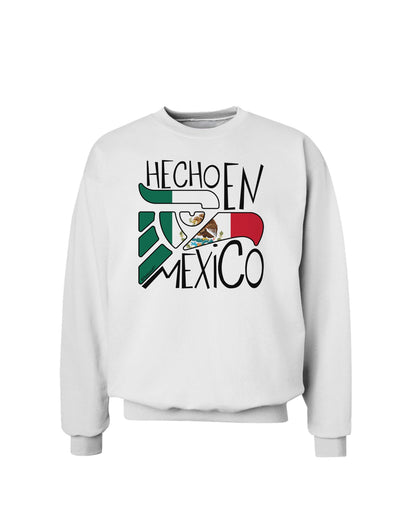 Hecho en Mexico Design - Mexican Flag Sweatshirt by TooLoud-Sweatshirts-TooLoud-White-Small-Davson Sales