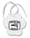 Hecho en Mexico Eagle Symbol with Text Paw Print Shaped Ornament by TooLoud-Ornament-TooLoud-White-Davson Sales