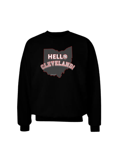 Hello Cleveland Adult Dark Sweatshirt-Sweatshirts-TooLoud-Black-Small-Davson Sales