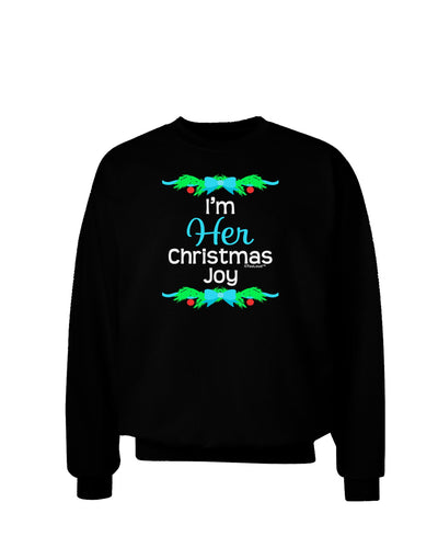 Her Christmas Joy Matching His & Hers Adult Dark Sweatshirt-Sweatshirts-TooLoud-Black-Small-Davson Sales