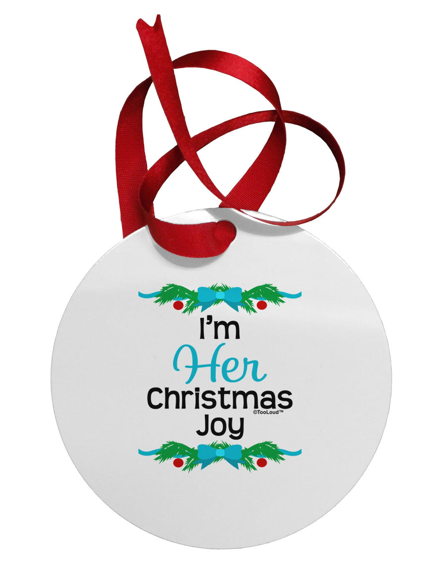 Her Christmas Joy Matching His & Hers Circular Metal Ornament-Ornament-TooLoud-White-Davson Sales