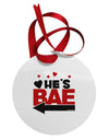 He's BAE - Left Arrow Circular Metal Ornament-Ornament-TooLoud-White-Davson Sales