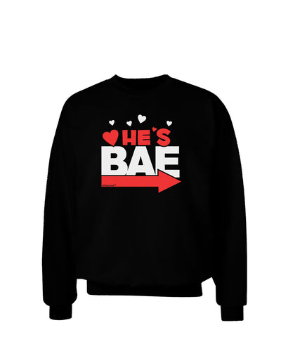 He's BAE - Right Arrow Adult Dark Sweatshirt-Sweatshirts-TooLoud-Black-Small-Davson Sales