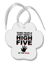 High Five In The Face Paw Print Shaped Ornament-Ornament-TooLoud-White-Davson Sales