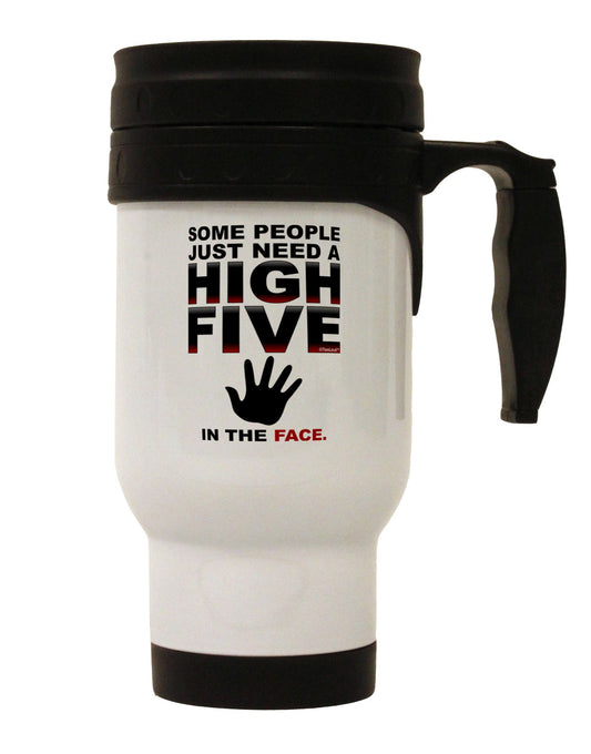 High Five In The Face Stainless Steel 14oz Travel Mug-Travel Mugs-TooLoud-White-Davson Sales