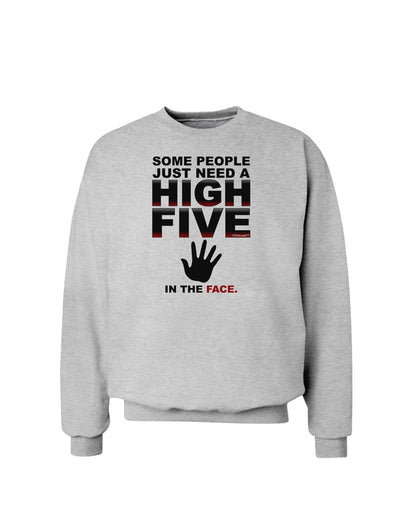 High Five In The Face Sweatshirt-Sweatshirts-TooLoud-AshGray-Small-Davson Sales