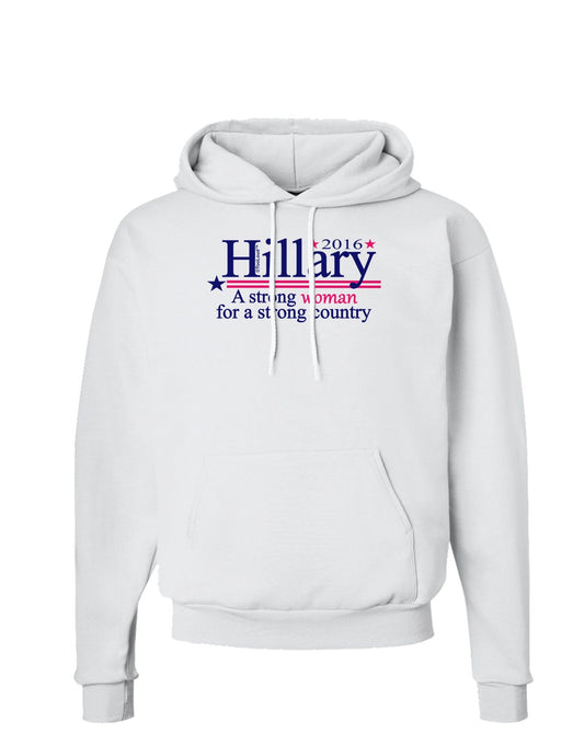 Hillary A Strong Woman Hoodie Sweatshirt-Hoodie-TooLoud-White-Small-Davson Sales