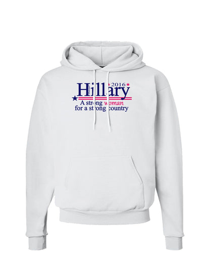 Hillary A Strong Woman Hoodie Sweatshirt-Hoodie-TooLoud-White-Small-Davson Sales