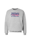 Hillary A Strong Woman Sweatshirt-Sweatshirts-TooLoud-AshGray-Small-Davson Sales