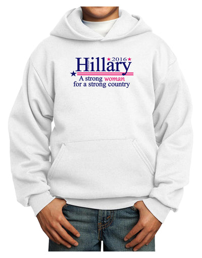 Hillary A Strong Woman Youth Hoodie Pullover Sweatshirt-Youth Hoodie-TooLoud-White-XS-Davson Sales