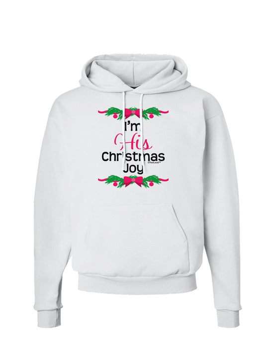 His Christmas Joy Matching His & Hers Hoodie Sweatshirt-Hoodie-TooLoud-White-Small-Davson Sales
