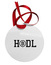 HODL Bitcoin Circular Metal Ornament-Ornament-TooLoud-Davson Sales