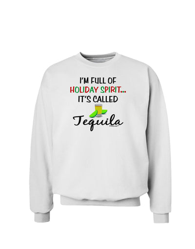 Holiday Spirit - Tequila Sweatshirt-Sweatshirts-TooLoud-White-Small-Davson Sales