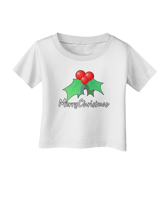 holly Merry Christmas Text Infant T-Shirt-Infant T-Shirt-TooLoud-White-06-Months-Davson Sales