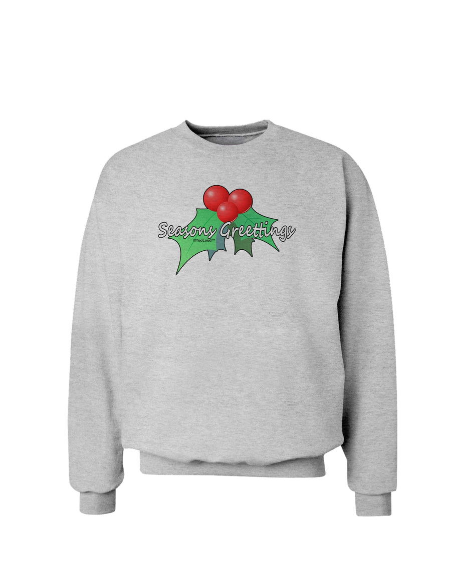 Holly Seasons Greetings Text Sweatshirt by TooLoud-Sweatshirts-TooLoud-White-Small-Davson Sales