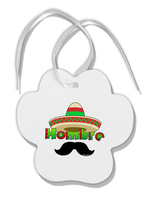 Hombre Sombrero Paw Print Shaped Ornament by TooLoud-Ornament-TooLoud-White-Davson Sales