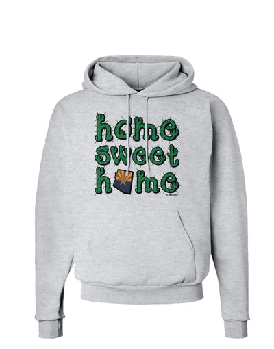 Home Sweet Home - Arizona - Cactus and State Flag Hoodie Sweatshirt by TooLoud-Hoodie-TooLoud-AshGray-Small-Davson Sales