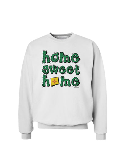 Home Sweet Home - New Mexico - Cactus and State Flag Sweatshirt by TooLoud-Sweatshirts-TooLoud-White-Small-Davson Sales