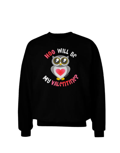 Hoo Will Be My Valentine Adult Dark Sweatshirt-Sweatshirts-TooLoud-Black-Small-Davson Sales