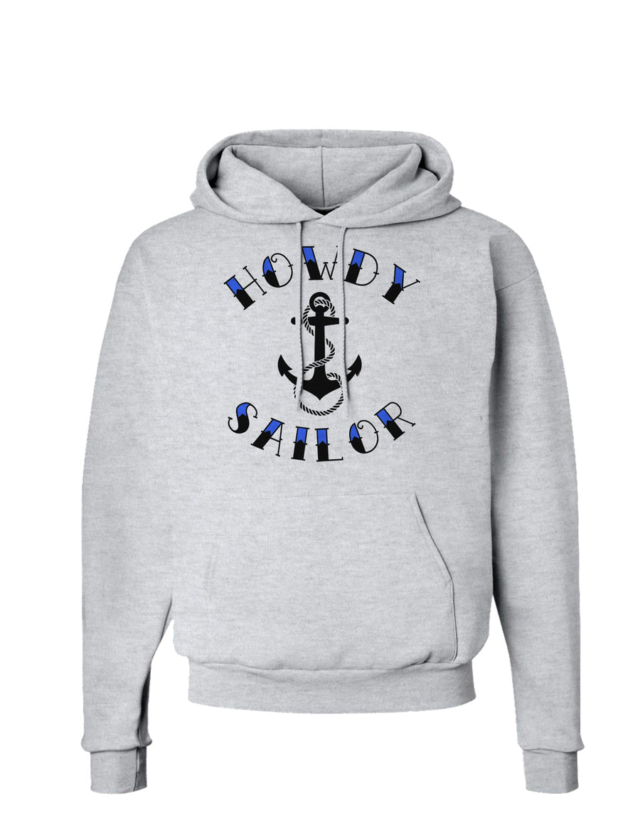 Howdy Sailor Nautical Anchor Hoodie Sweatshirt-Hoodie-TooLoud-White-Small-Davson Sales