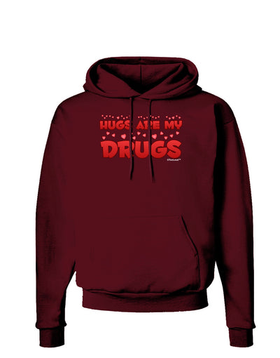 Hugs Are My Drugs Dark Hoodie Sweatshirt-Hoodie-TooLoud-Maroon-Small-Davson Sales