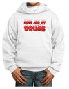 Hugs Are My Drugs Youth Hoodie Pullover Sweatshirt-Youth Hoodie-TooLoud-White-XS-Davson Sales