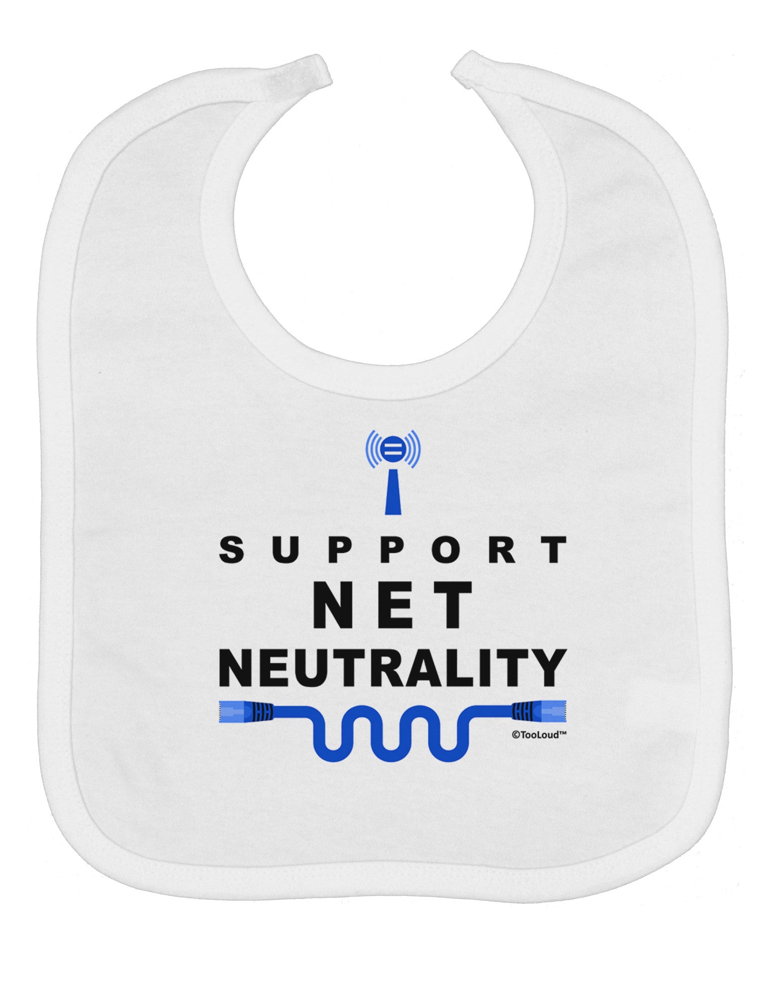 i Support Net Neutrality Baby Bib